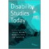 Disability Studies Today