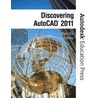 Discovering Autocad 2011 door Paul Riley