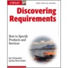 Discovering Requirements by Ljerka Beus-Dukic