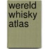 Wereld whisky atlas