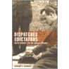 Dispatches and Dictators by Barbara S. Mahoney