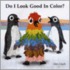 Do I Look Good in Color?
