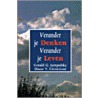 Verander je denken, verander je leven door G.G. Jampolsky