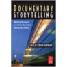 Documentary Storytelling door Sheila Curran Bernard