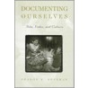 Documenting Ourselves-Pa by Sharon R. Sherman