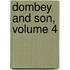 Dombey and Son, Volume 4