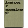 Dominoes 3: Moonstone Pk door Onbekend
