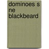 Dominoes S Ne Blackbeard door John Escott