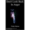 Don't Look Back In Anger door Philip Pettican