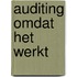 Auditing omdat het werkt