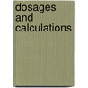 Dosages And Calculations by Richard Wiederhold