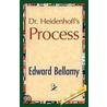 Dr. Heidenhoff's Process door Edward Bellamy