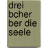 Drei Bcher Ber Die Seele