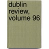 Dublin Review, Volume 96 door Nicholas Patrick Wiseman