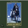 Durch Die Wüste. Mp3-cd by Karl May