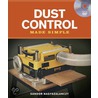 Dust Control Made Simple by Sandor Nagyszalanczy