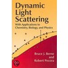 Dynamic Light Scattering by Robert Pecora