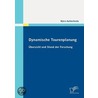 Dynamische Tourenplanung by Björn Aufderheide