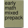 Early Math Mixed Prepack by Unknown