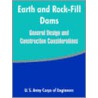 Earth And Rock-Fill Dams door United States Army Corps of Engineers
