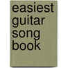 Easiest Guitar Song Book by William Bay