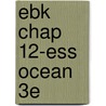 Ebk Chap 12-Ess Ocean 3e by Unknown