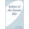 Echoes Of The Korean War door Onbekend
