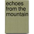 Echoes from the Mountain