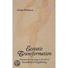 Ecstatic Transformations door Ulrike Wiethaus