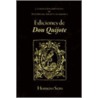 Ediciones De Don Quijote by Homero Seris