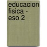 Educacion Fisica - Eso 2 by Francis Canales Leonart