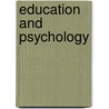 Education And Psychology door Michael West