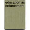 Education As Enforcement door David Gabbard