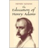 Education Of Henry Adams door Henry B. Adams
