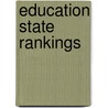 Education State Rankings by Unknown