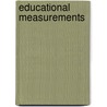 Educational Measurements door Daniel Starch
