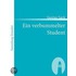 Ein verbummelter Student