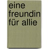 Eine Freundin für Allie by Meg Carbot