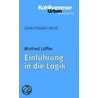 Einführung in die Logik door Winfried Löffler