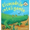 El Cocodrilo Inteligente by Jack Tickle
