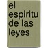 El Espiritu de Las Leyes