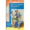 El Gran Gigante Bonachon door Roald Dahl