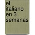 El Italiano En 3 Semanas