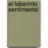 El Laberinto Sentimental