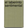 El Laberinto Sentimental door Jose Antonio Marina