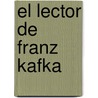El Lector de Franz Kafka by Francesc Millares Contijoch