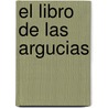 El Libro de Las Argucias door Rene R. Khawam