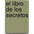 El Libro de los Secretos