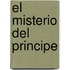 El Misterio del Principe