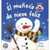 El Muneco de Nieve Feliz